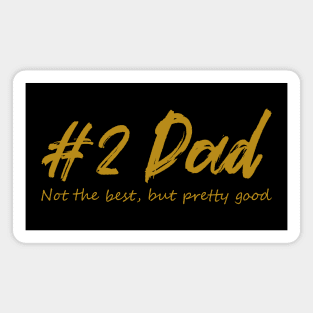 #2 Dad Magnet